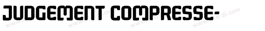 Judgement Compresse字体转换